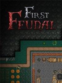 First Feudal